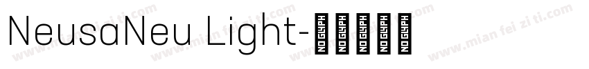 NeusaNeu Light字体转换